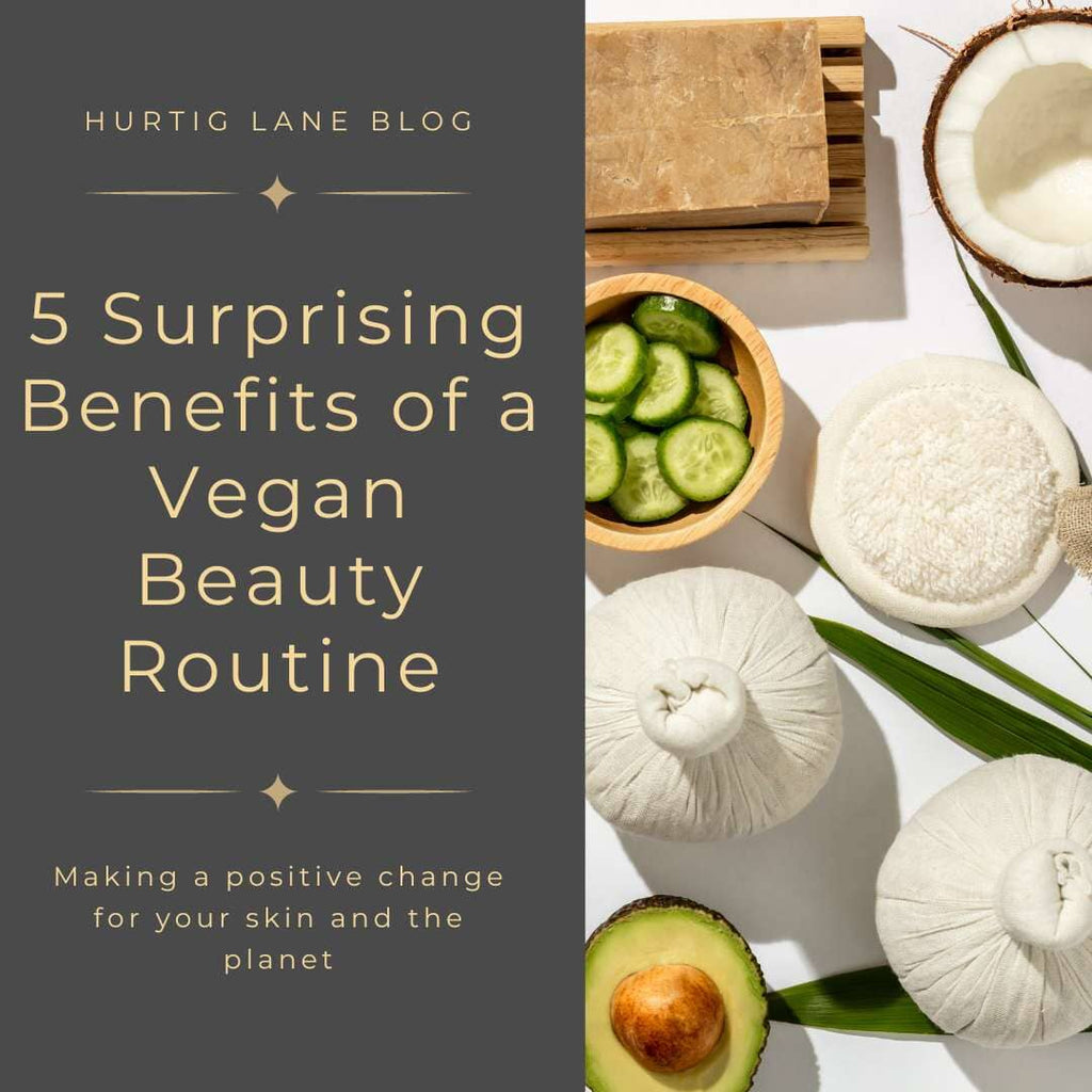 5 Surprising Benefits of a Vegan Beauty Routine