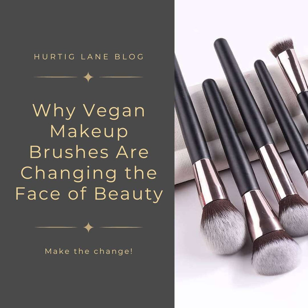 Why Vegan Makeup Brushes Are Changing the Face of Beauty